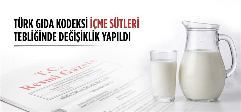 İçme Sütleri Tebliği güncellendi: yeni sınıflandırma ve etiketleme kuralları